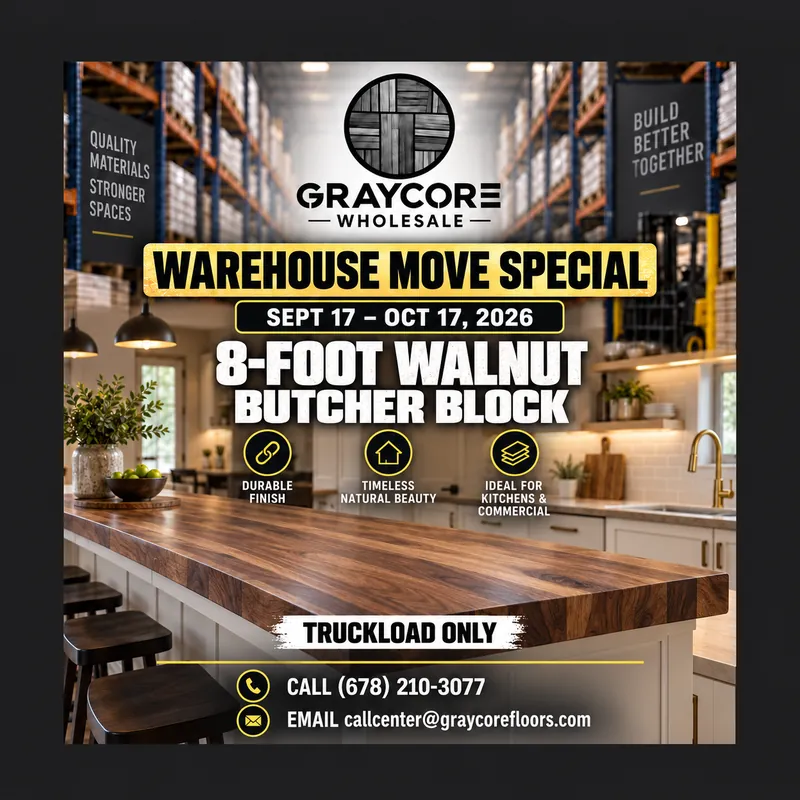 Graycore Wholesale warehouse move special poster: Walnut · 8-foot (truckload only, Sept 17 – Oct 17, 2026)