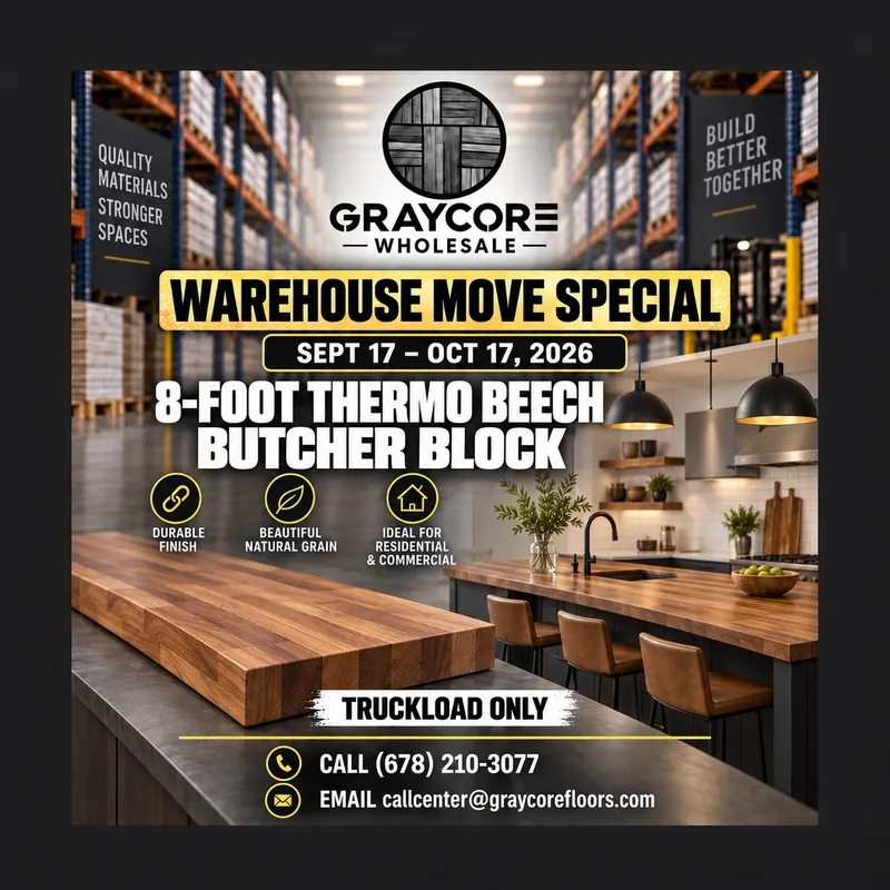 Graycore Wholesale warehouse move special poster: Thermo Beech · 8-foot (truckload only, Sept 17 – Oct 17, 2026)