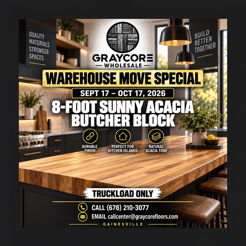 Graycore Wholesale warehouse move special poster: Sunny Acacia · 8-foot, Gainesville (truckload only, Sept 17 – Oct 17, 2026)