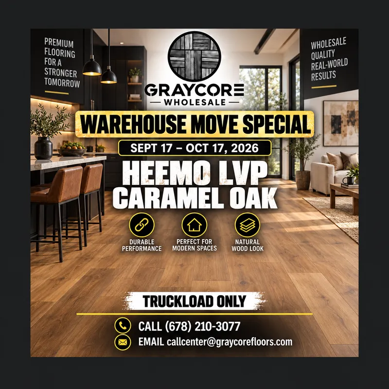 Graycore Wholesale warehouse move special poster: Heemo · Caramel Oak (truckload only, Sept 17 – Oct 17, 2026)
